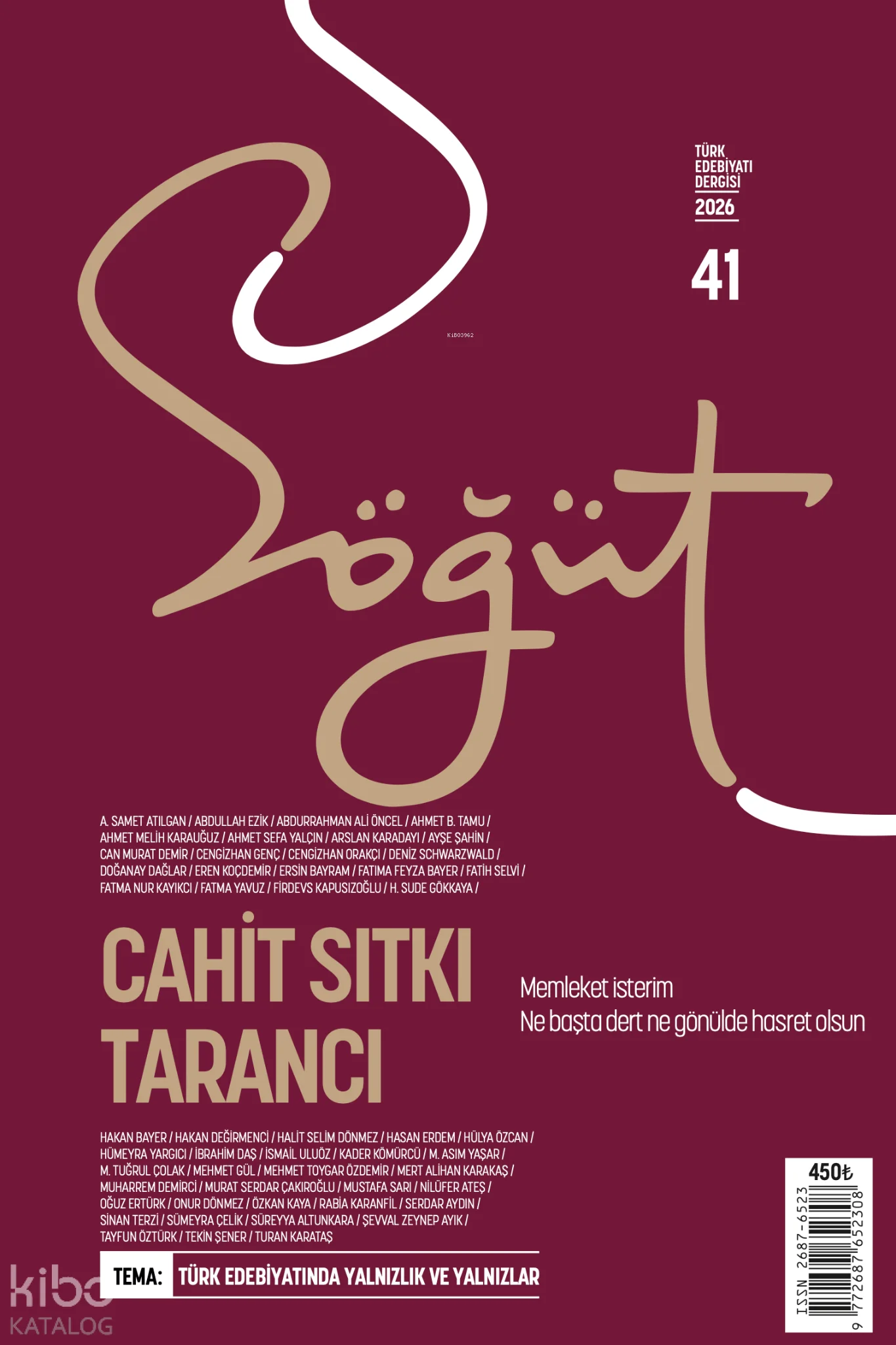 Söğüt - Türk Edebiyatı Dergisi Sayı 41 (Eylül - Ekim 2026);Cahit Sıtkı Tarancı