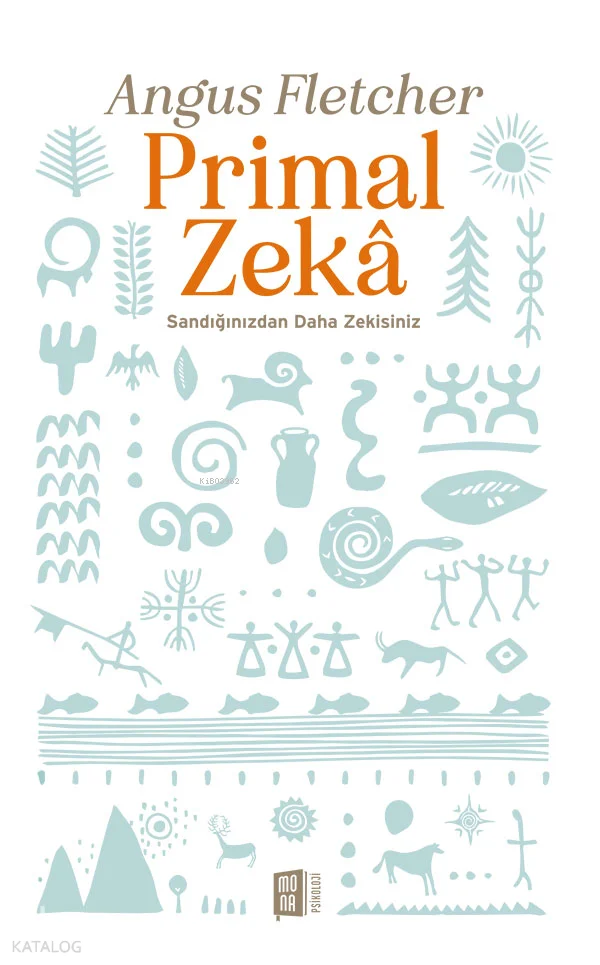 Primal Zeka;Sandığınızdan Daha Zekisiniz