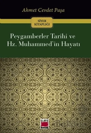Peygamberler Tarihi ve Hz. Muhammed'in Hayatı