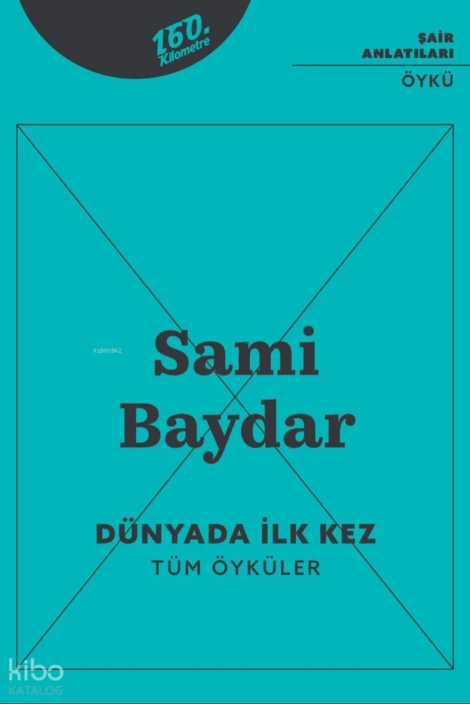Dünyada İlk Kez;Tüm Öyküler
