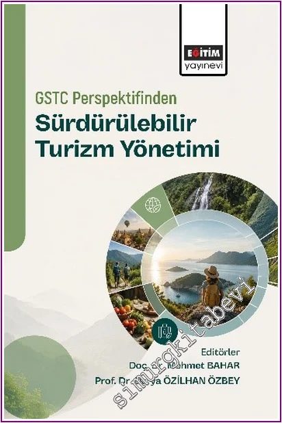 Gstc Perspektifinden Sürdürülebilir Turizm Yönetimi -