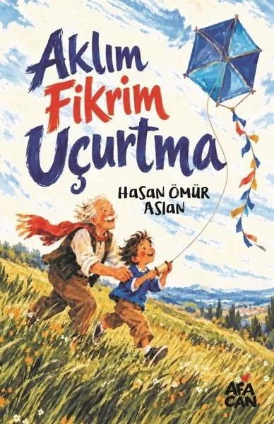 Aklım Fikrim Uçurtma