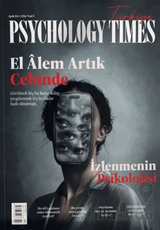 Psychology Times Dergisi Sayı: 3 Eylül - Ekim 2026