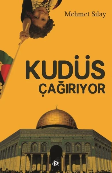 Kudüs Çağrıyor