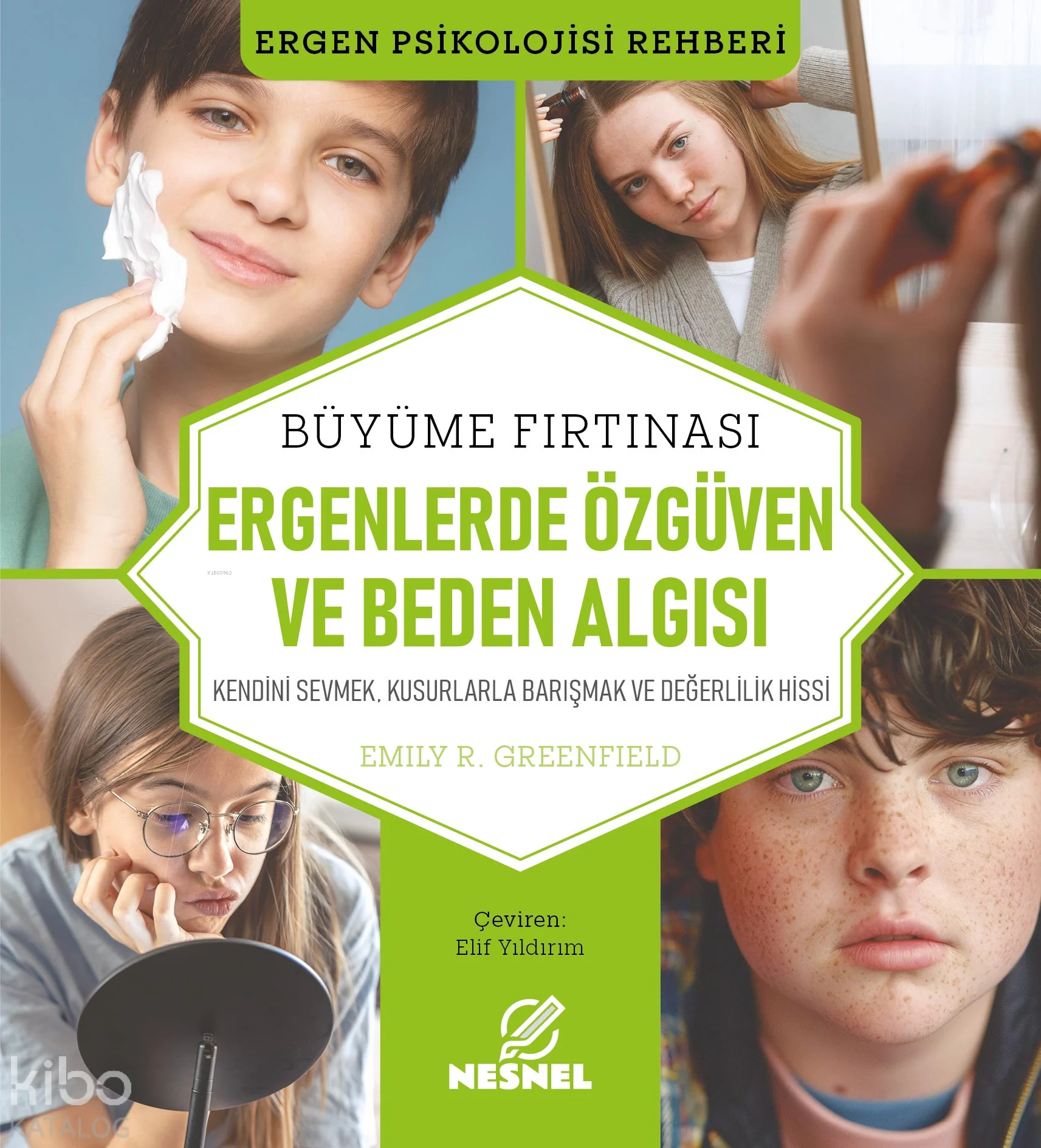 Ergenlerde Özgüven ve Beden Algısı; Kendini Sevmek, Kusurlarla Barışmak ve Değerlilik Hissi