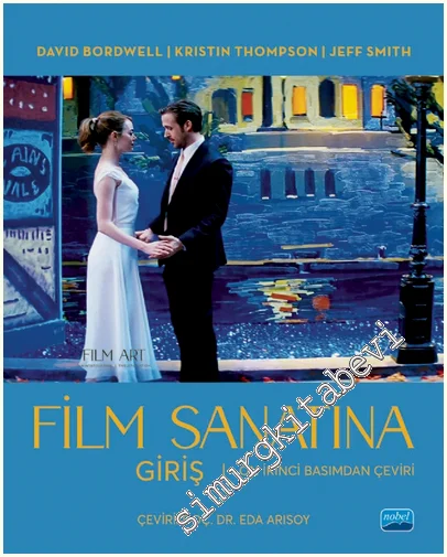 FİLM SANATINA GİRİŞ - Film Art an Introduction -