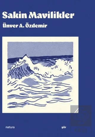 Sakin Mavilikler