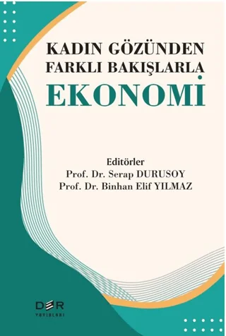 Kadın Gözünden Farklı Bakışlarla Ekonomi