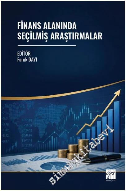 Finans Alanında Seçilmiş Araştırmalar -
