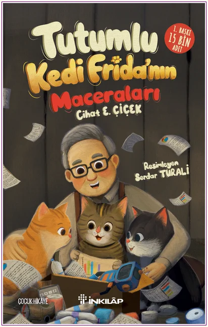 Tutumlu Kedi Frida’nın Maceraları -
