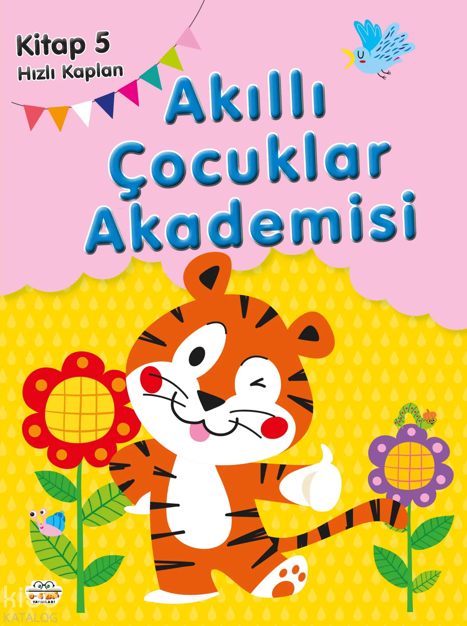 Hızlı Kaplan;Akıllı Çocuklar Akademisi 5