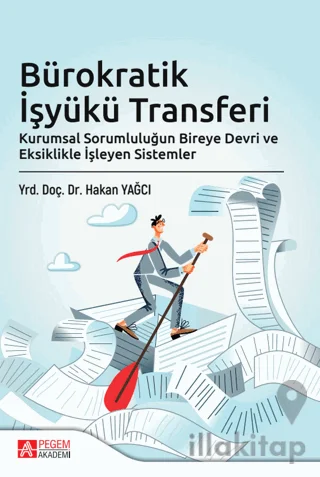 Bürokratik İşyükü Transferi