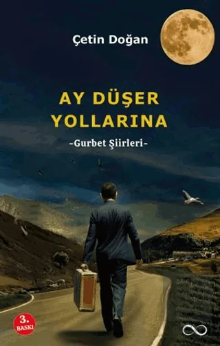 Ay Düşer Yollarına