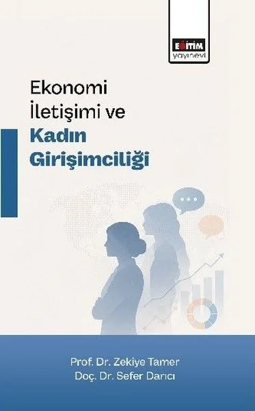 Ekonomi İletişimi ve Kadın Girişimciliği
