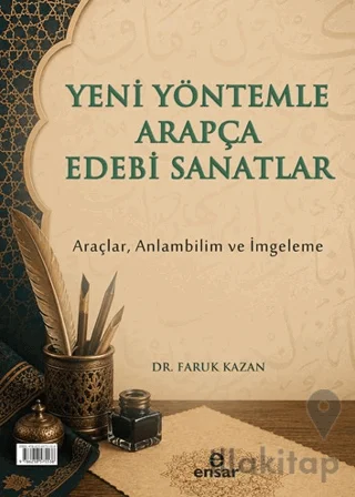 Yeni Yöntemle Arapça Edebi Sanatlar