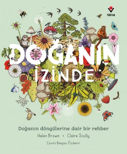 Doğanın İzinde - Doğanın Döngülerine Dair Bir Rehber