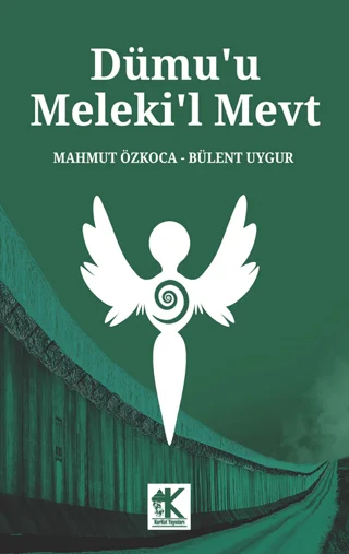 Dümu'u Meleki’l Mevt