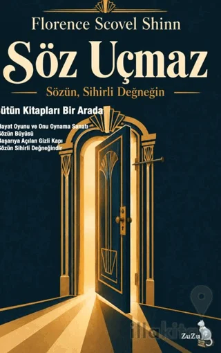 Söz Uçmaz – Sözün, Sihirli Değneğin