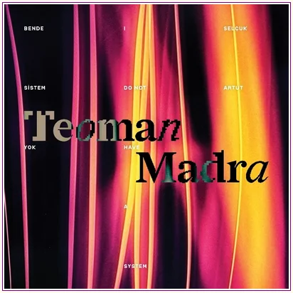 Teoman Madra Bende Sistem Yok -