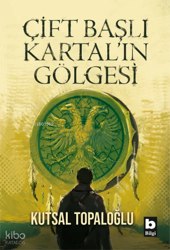 Çift Başlı Kartal'ın Gölgesi