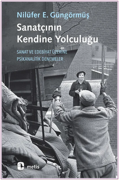 Sanatçının Kendine Yolculuğu  -