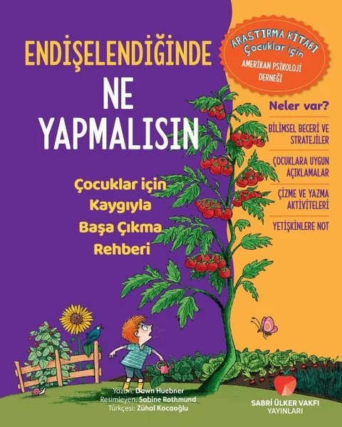 Endişelendiğinde Ne Yapmalısın - Çocuklar İçin Kaygıyla Başa Çıkma Rehberi