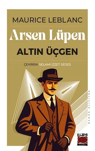 Arsen Lüpen - Altın Üçgen