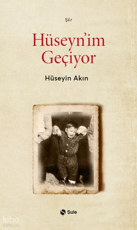 Hüseyn'im Geçiyor