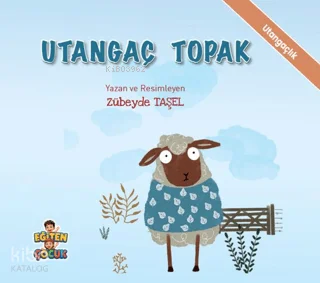 Utangaç Topak;Duygularımı Tanıyorum, Kendime Güveniyorum