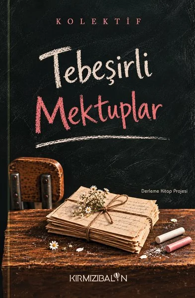 Tebeşirli Mektuplar