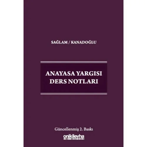 Anayasa Yargısı Ders Notları