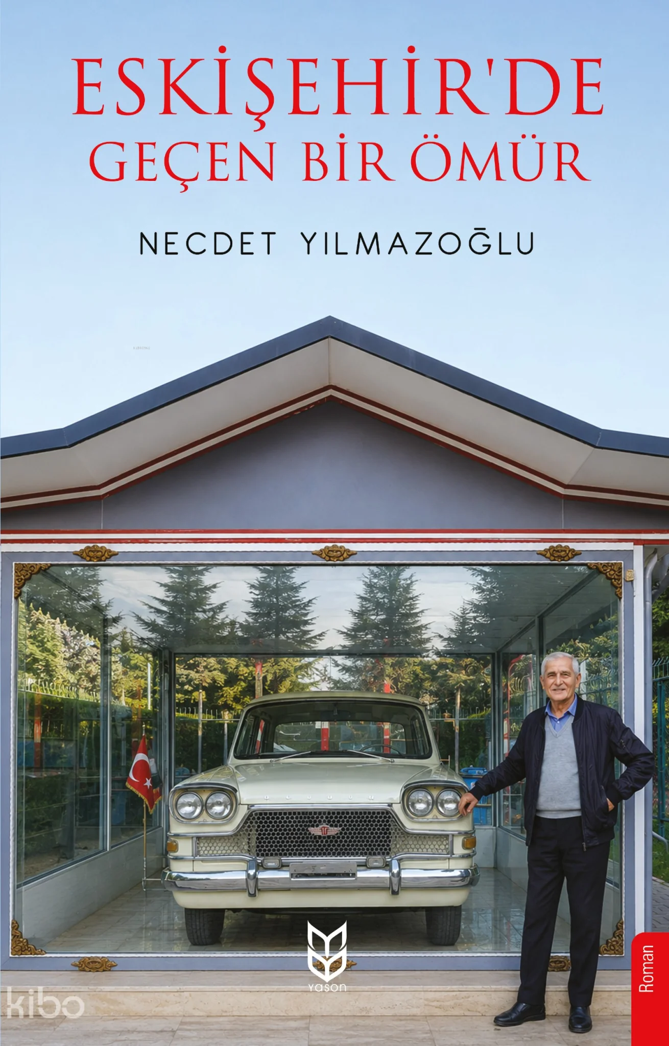 Eskişehir'de Geçen Bir Ömür