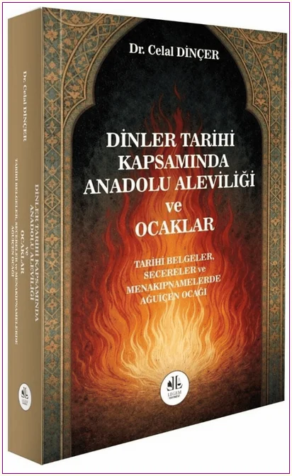 DİNLER TARİHİ KAPSAMINDA ANADOLU ALEVİLİĞİ VE OCAKLAR Tarihi Belgeler, Şecereler ve Menakıpnamelerde Ağuiçen Ocağı -