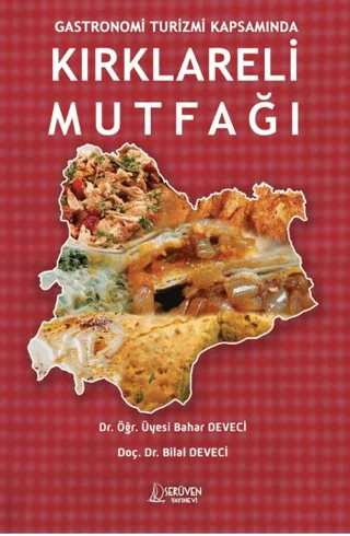 Gastronomi Turizmi Kapsamında Kırklareli Mutfağı
