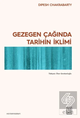 Gezegen Çağında Tarihin İklimi