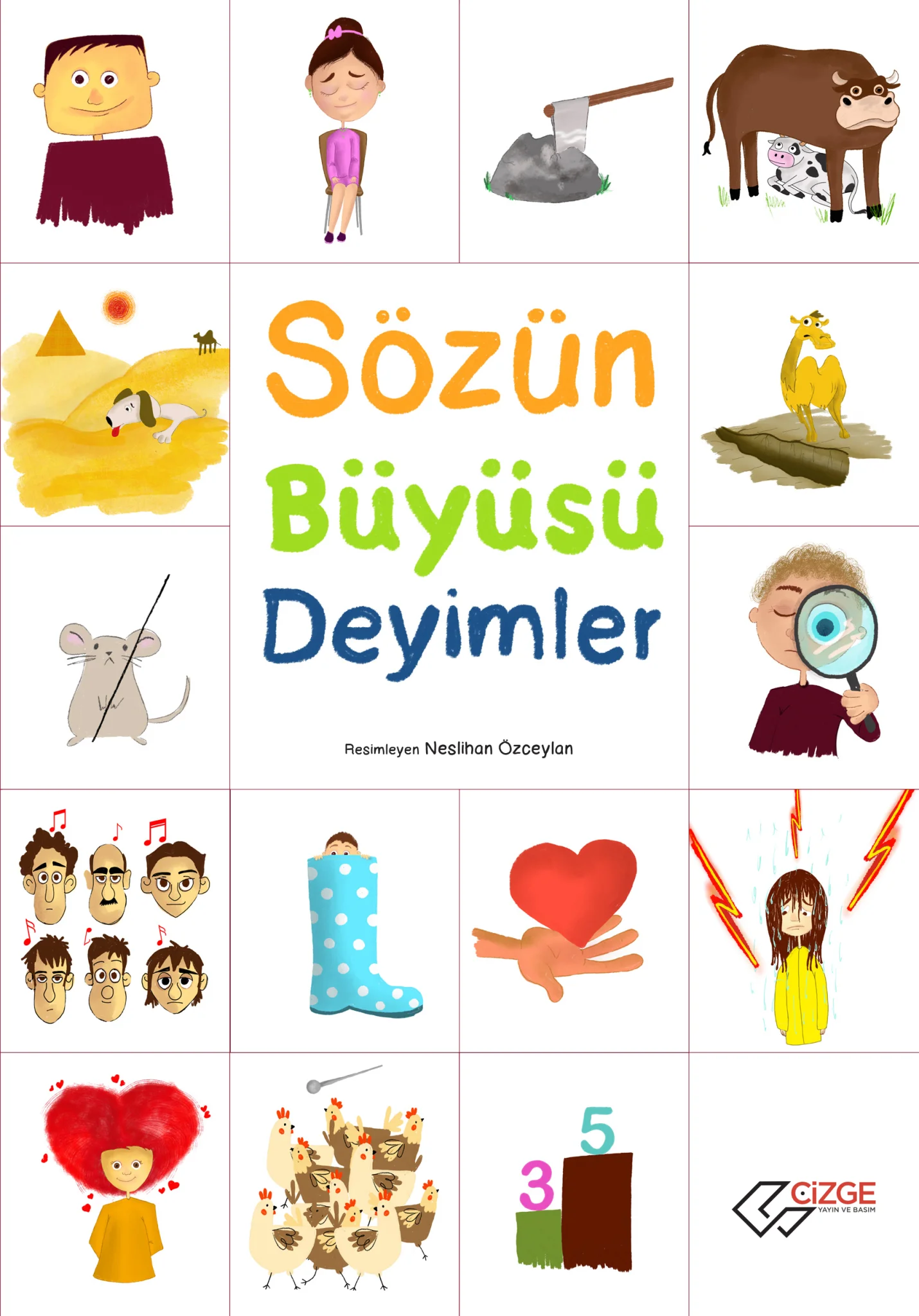 SÖZÜN BÜYÜSÜ DEYİMLER