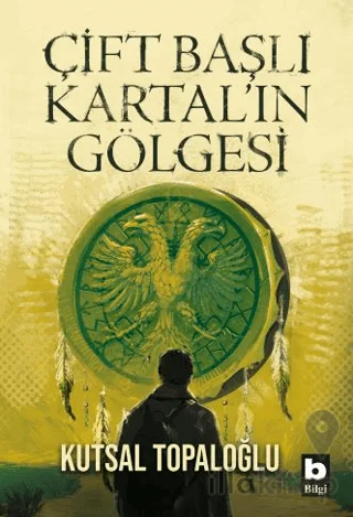 Çift Başlı Kartal'ın Gölgesi