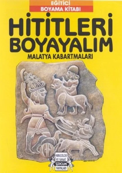 Hititleri Boyayalım - Malatya Kabartmaları