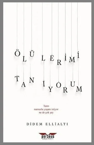 Ölülerimi Tanıyorum