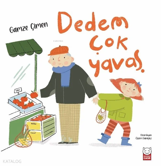Dedem Çok Yavaş