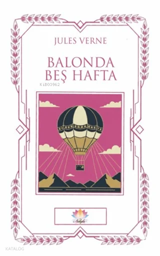 Balonda Beş Hafta