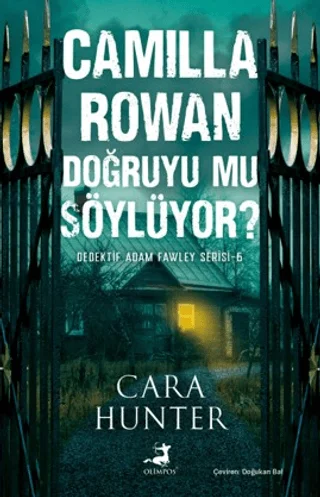 Camilla Rowan Doğruyu mu Söylüyor?