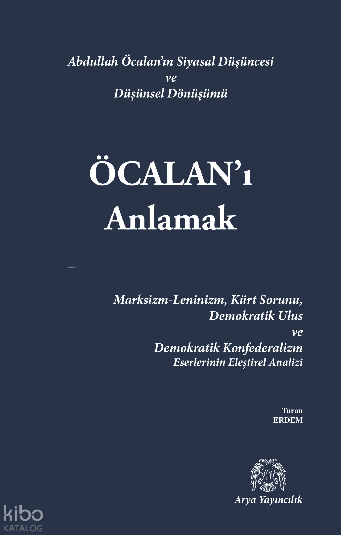 Öcalan'ı Anlamak