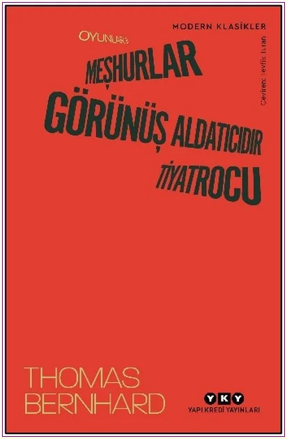 Oyunlar 2: Meşhurlar, Görünüş Aldatıcıdır, Tiyatrocu -