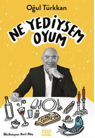 Ne Yediysem Oyum