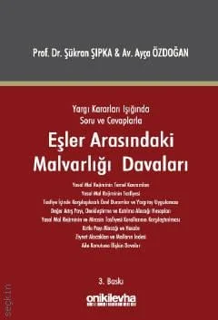 Eşler Arasındaki Malvarlığı Davaları