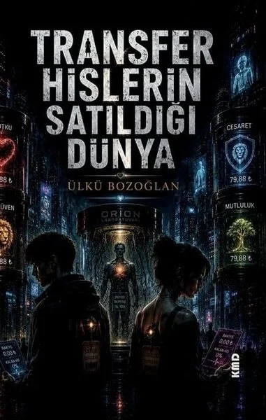 Transfer - Hislerin Satıldığı Dünya