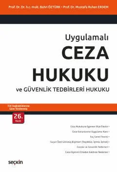 Ceza Hukuku ve Güvenlik Tedbirleri Hukuku