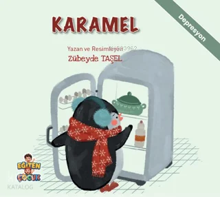 Karamel;Duygularımı Tanıyorum, Kendime Güveniyorum