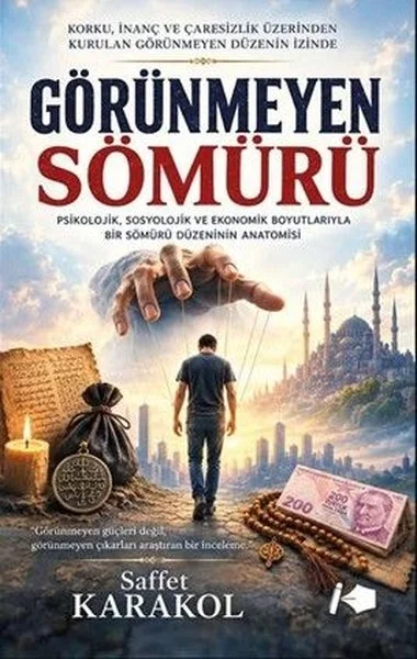 Görünmeyen Sömürü